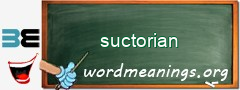 WordMeaning blackboard for suctorian